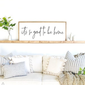 wall decor | it&#39;s so good to be home sign | wood framed sign | home decor | wall art | farmhouse sign | farmhouse decor | D1
