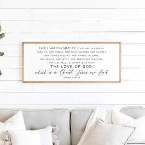 scripture sign | Romans 8:38-39 | for I am persuaded sign | bible verse wall decor | scripture wall art | bible verse sign | wood signs