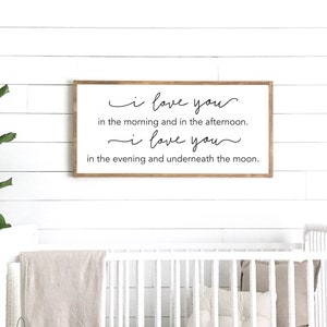 nursery room sign | I love you in the morning sign | nursery room decor | nursery wall decorations | crib sign | sign above crib | D2