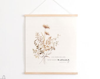 His Mercies Are New Every Morning | Fabric Wall Hanging | Lamentations 3:23 | Canvas Wall Art | Bible Verse Wall Art | Christian Wall Art