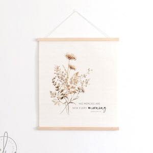 His Mercies Are New Every Morning | Fabric Wall Hanging | Lamentations 3:23 | Canvas Wall Art | Bible Verse Wall Art | Christian Wall Art