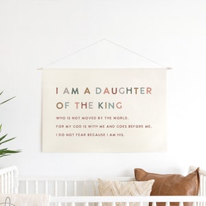 I Am A Daughter Of The King | Nursery Wall Art | Fabric Wall Hanging | Christian Nursery Decor | Kids Room Decor