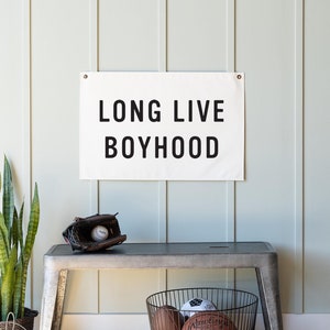long live boyhood canvas flag | boy room wall decor | canvas flag | kids room artwork | boys bedroom decor | nursery decor