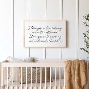 I Love You In The Morning Wood Framed Nursery Sign