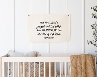 Christian Nursery Decor | 1 Samuel 1:27 Canvas Flag | Bible Verse Wall Art