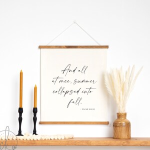 And All At Once, Summer Collapsed Into Fall | Fabric Wall Hanging | Living Room Wall Decor | Fall Wall Decor