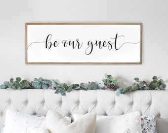 be our guest sign | sign for guest bedroom | guest room wall decor | be our guest wood sign | farmhouse wall decor | farmhouse sign | D2