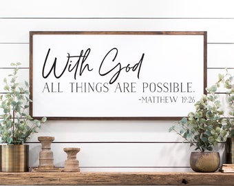 scripture wall decor | with God all things are possible sign | living room decor| bible verse sign | Matthew 19:26 | bible verse sign
