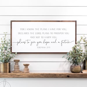 scripture sign | for I know the plans I have for you sign | Jeremiah 29:11 sign | wood sign | scripture wall decor | Bible verse sign