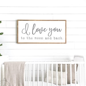 I love you to the moon and back sign | nursery room decor | nursery sign | wood sign | crib sign | sign above crib | kids bedroom sign