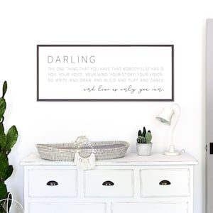 Darling the one thing you have | wood sign | nursery wall decor | baby room sign | kids room sign |  kids bedroom sign