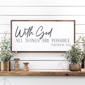 scripture wall decor | with God all things are possible sign | living room decor| bible verse sign | Matthew 19:26 | bible verse sign