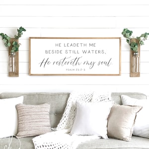 scripture sign | psalm 23 sign | He leadeth me beside the still waters | wood sign | wall decor | Bible verse sign | scripture wall decor