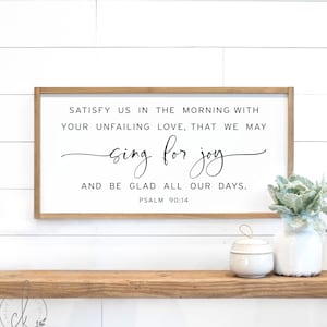 scripture sign | satisfy us in the morning sign | Psalm 90:14 | wood sign | scripture wall art | Bible verse sign