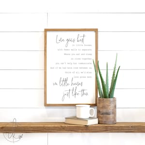 Love grows best in little houses sign | home decor sign | farmhouse wall decor | family room sign | wood signs | farmhouse modern sign