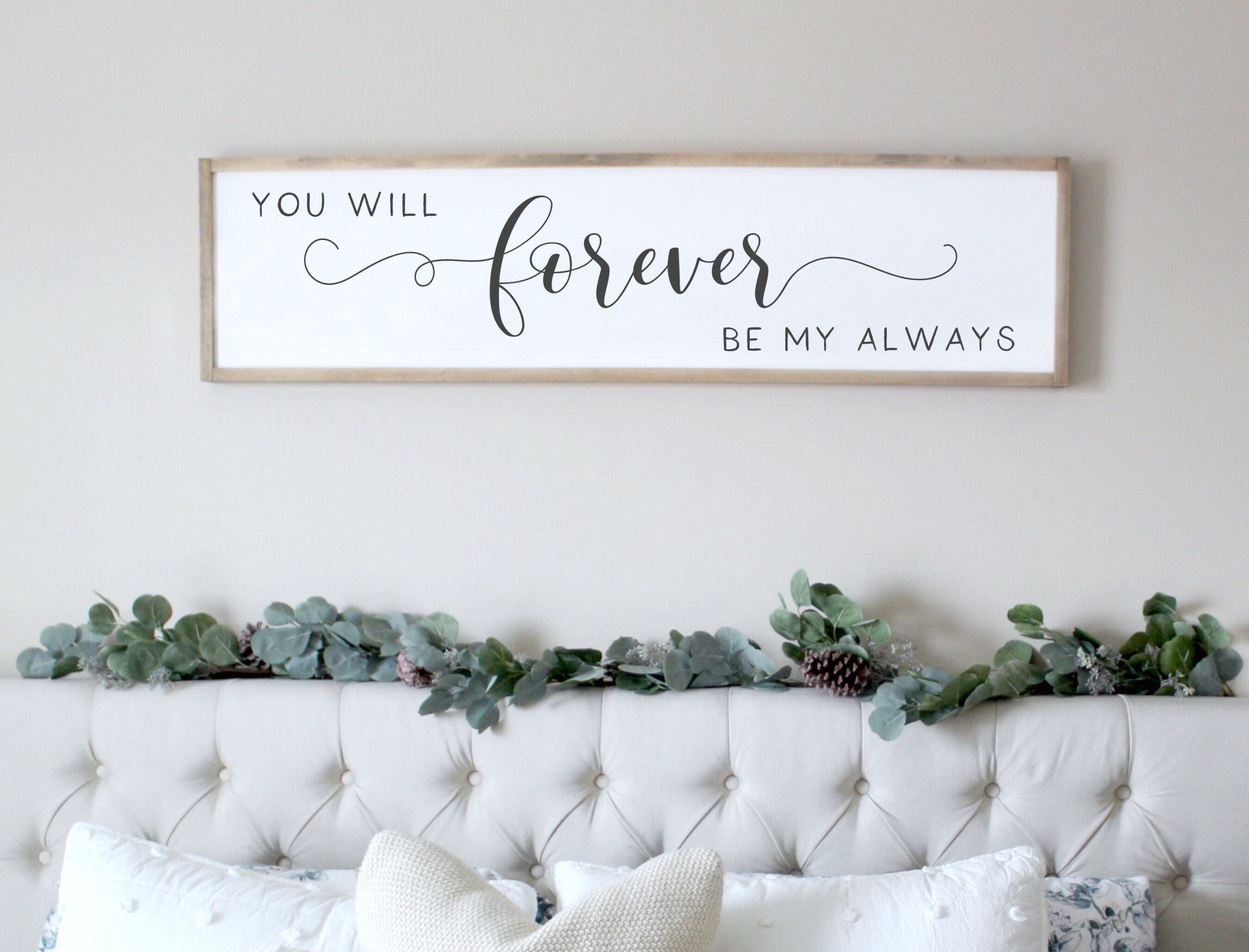 Bedroom wall decor You will forever be my always sign wood ...