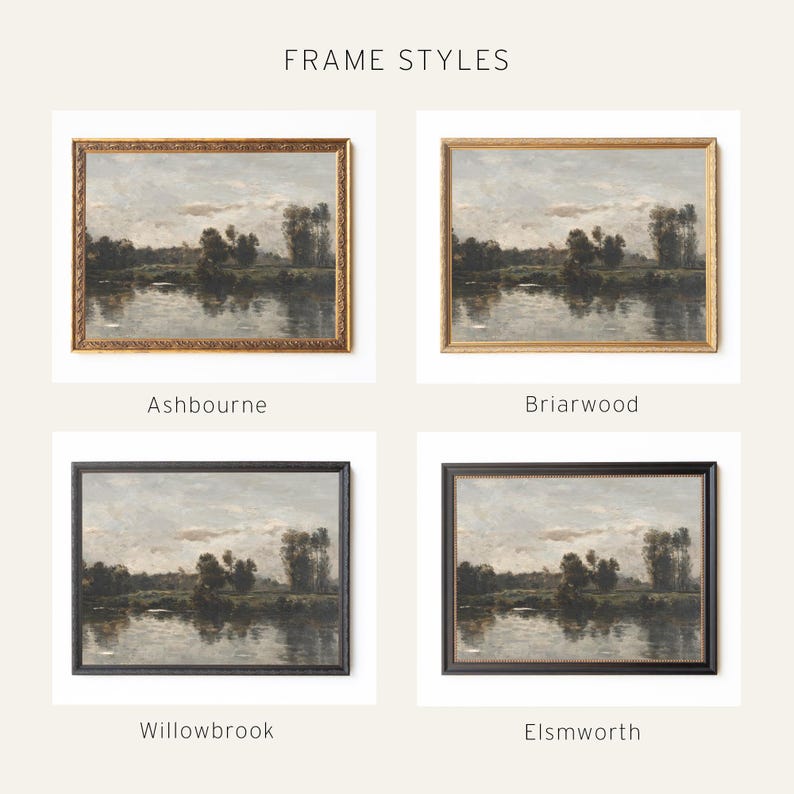 May include: Four framed landscape paintings with different frame styles. The frames are labeled Ashbourne, Briarwood, Willowbrook, and Elmsworth. The paintings depict a river scene with trees and a cloudy sky. The text "FRAME STYLES" is at the top.