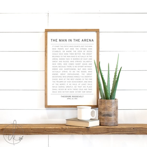 office wall decor | The man in the arena sign | inspirational signs | Theodore Roosevelt quote | sign for office