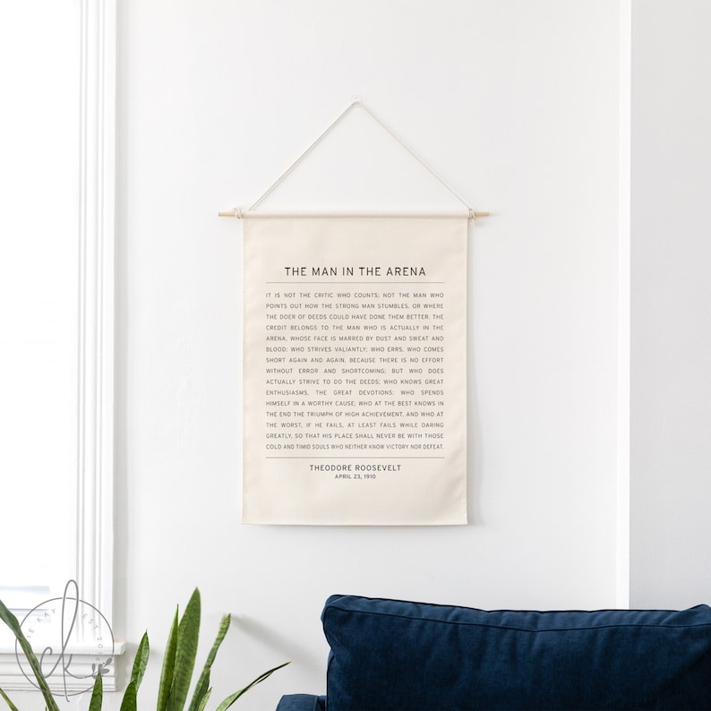 The Man In The Arena | Dowel Rod Canvas | Wall Art Canvas | Motivational Sign | Office Decor | Theodore Roosevelt Quote