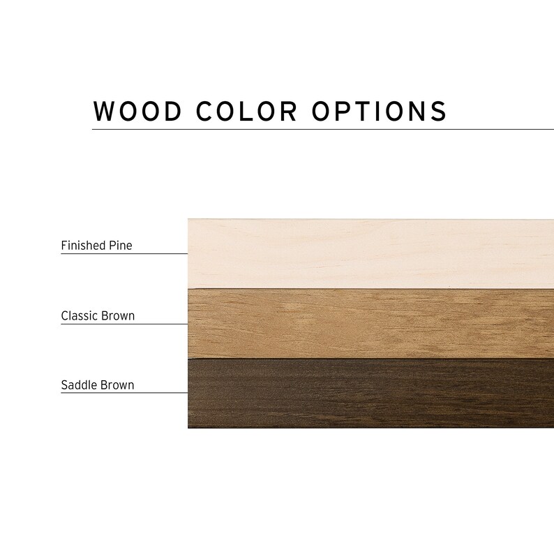 K&ouml;nnte beinhalten: Eine Grafik mit der &Uuml;berschrift WOOD COLOR OPTIONS zeigt drei horizontale Holzstreifen. Der oberste Streifen ist als Finished Pine, der mittlere als Classic Brown und der untere als Saddle Brown beschriftet, um die Farbvariationen darzustellen.