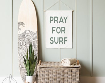 Pray for Surf Canvas Sign | Coastal Wall Art for Surfing Lovers | Ocean Decor for Beach House, Coastal Bedroom, or Nursery | 28