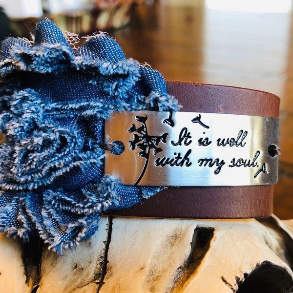 It is Well With my Soul Leather Cuff Bracelet, Handcrafted, Unique