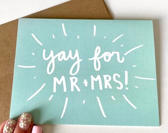 Yay For Mr + Mrs Card - Wedding Card - Bride and Groom Card - Love Card