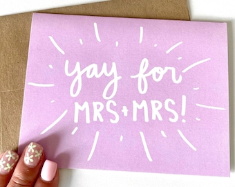 Yay for Mrs + Mrs Card - Two Brides Card - Lesbian Wedding Card - LGBT Wedding Card - Gay Wedding Card
