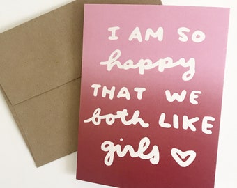 So Happy We Both Like Girls Card - Lesbian Couple Card - Lesbian Anniversary Card - Lesbian Valentines Day Card