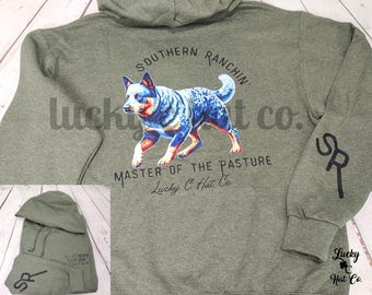 Lucky C Hat Co. Southern Ranchin' Master of the Pasture Hoodie, Working Dogs, Cattle Dog, Western Shirt, Ranch Shirt