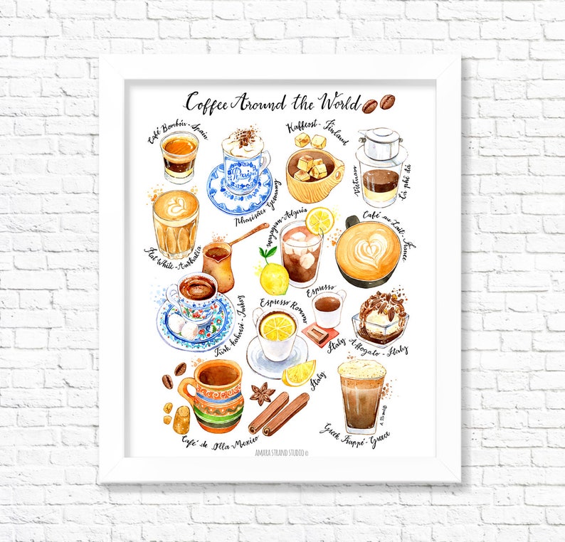 Coffee Around The World/  Fine Art Print/ Kitchen Wall Art/ Food Poster, Coffee Art/ Watercolor Food Print/ Gift for Foodies/ Coffee Lovers 