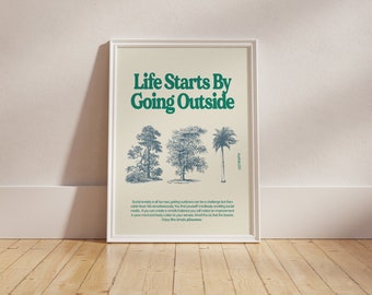 Life Starts By Going Outside By Kaysthetics3000 Retro Art | Mindful Art | Digital Wall Art | Inspirational Quotes | Vintage Art | Nature