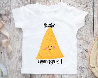 Nacho Chip Toddler T-Shirt, Puns Kids Shirt, Food Puns Toddler Tee, Nacho Chip Toddler Top, Funny Toddler Tee, Funny Kids Shirt, Nacho Tee