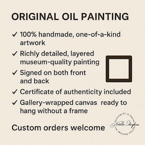 May include: An image with the text "ORIGINAL OIL PAINTING" and details about the artwork. The text includes "100% handmade," "museum-quality painting," and "gallery-wrapped canvas." The artist's name and gallery name are also visible.