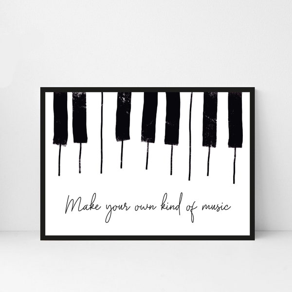 Music typography print | Make your own kind of music print | Piano art poster