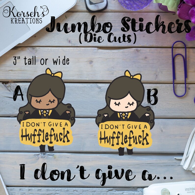 Download I Don't Give A Hufflefck Jumbo Sticker Stickers | Etsy