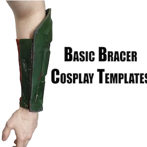 May include: Green and red bracer cosplay template. The bracer is worn on the forearm and has a weathered appearance. The text "Basic Bracer Cosplay Templates" is displayed in black.