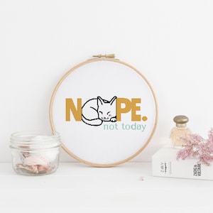 Nope Not Today Cat Sleeping Counted Cross Stitch Pattern - PDF Digital Download