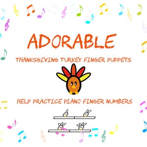 Adorable Turkey Finger Puppets to Help Practice Piano Finger Numbers, Printable, Cute Chibi Kawaii