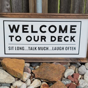 Welcome to Our Deck reverse canvas Welcome sign
