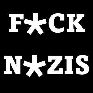 F*CK N*ZIS STICKER - 4&quot; X 4&quot;