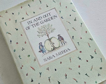 In and Out of the Garden, Sara Midda, Nature Illustrations, English Gardens, Hardcover, Watercolor, Delightful book, Mother's Day Gift