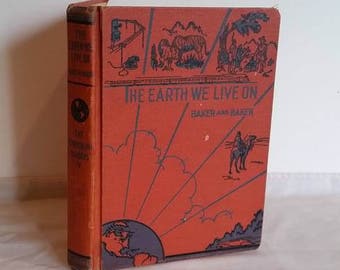 Vintage Reading Text Book, 1938, Orange Hardcover, The Earth We Live On, Stories, World Geography, Science, 4th grade, Teacher Gift