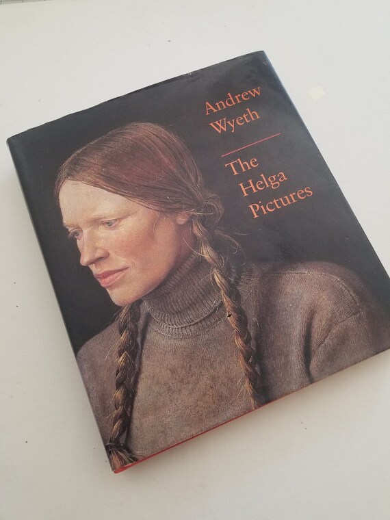 Andrew Wyeth the Helga Pictures 1989 Muse Hardback Etsy