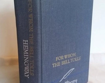 Ernest Hemingway, For Whom the Bell Tolls, Blue Hardcover Book, Vintage Book, 1968 edition, American Literature, Classic, Book Gift