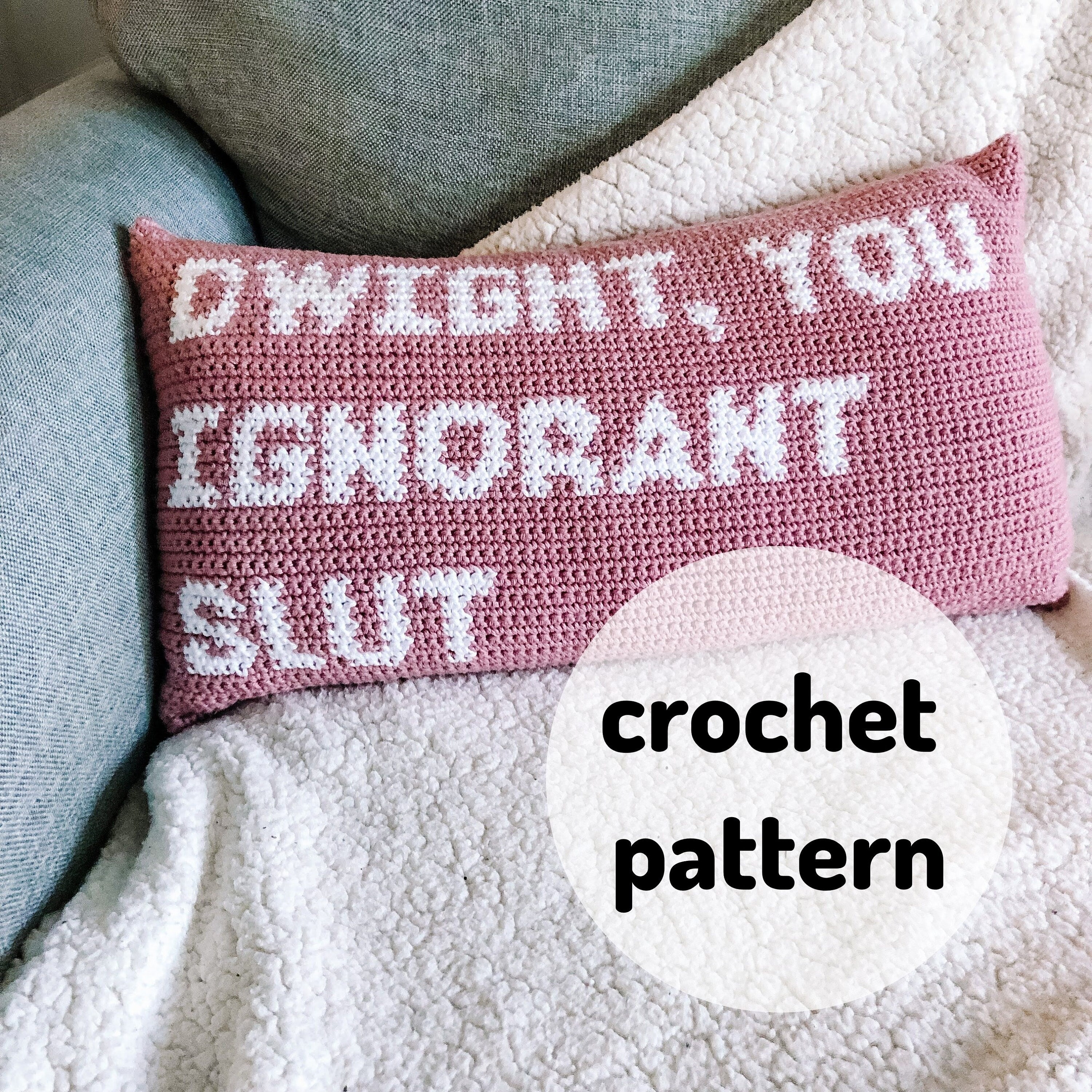 Crochet Pillow Pattern Ignorant Slut Office inspired Pillow Etsy