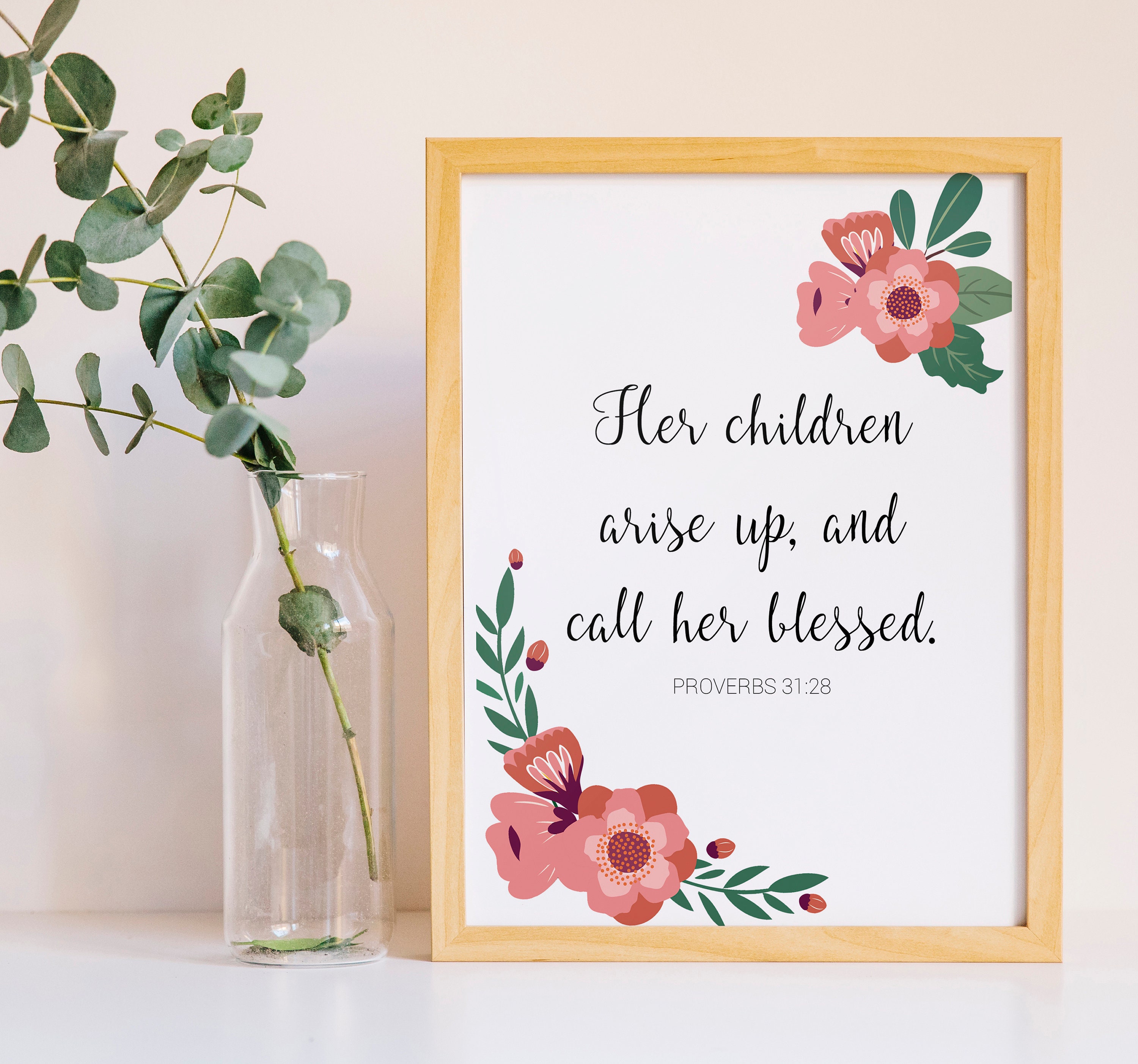 Proverbs 3128 Scripture Wall Art / Printable / KJV / Mother's Day