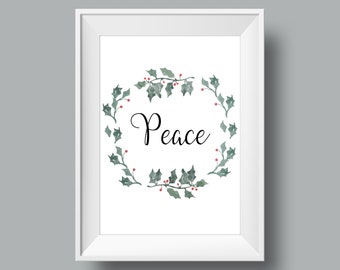 Peace Wall Art / Printable / Holly / Wall Decor / Christmas / Wreath / INSTANT DOWNLOAD