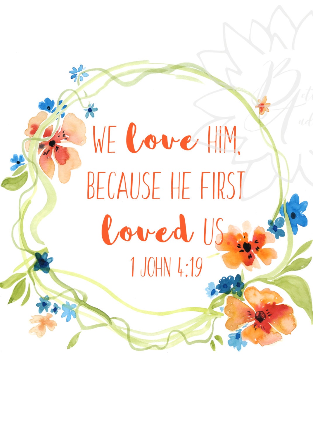 1 John 4 19 Verse Wall Art Printable KJV Wall Decor Bible Verse 1-john-4-19-verse-wall-art-printable-kjv-wall-decor-bible-verse