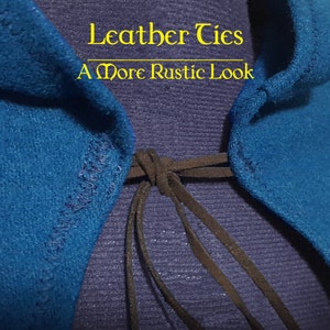 May include: A close-up of a blue fabric garment with brown leather ties. The text "Leather Ties" and "A More Rustic Look" is printed above the garment.